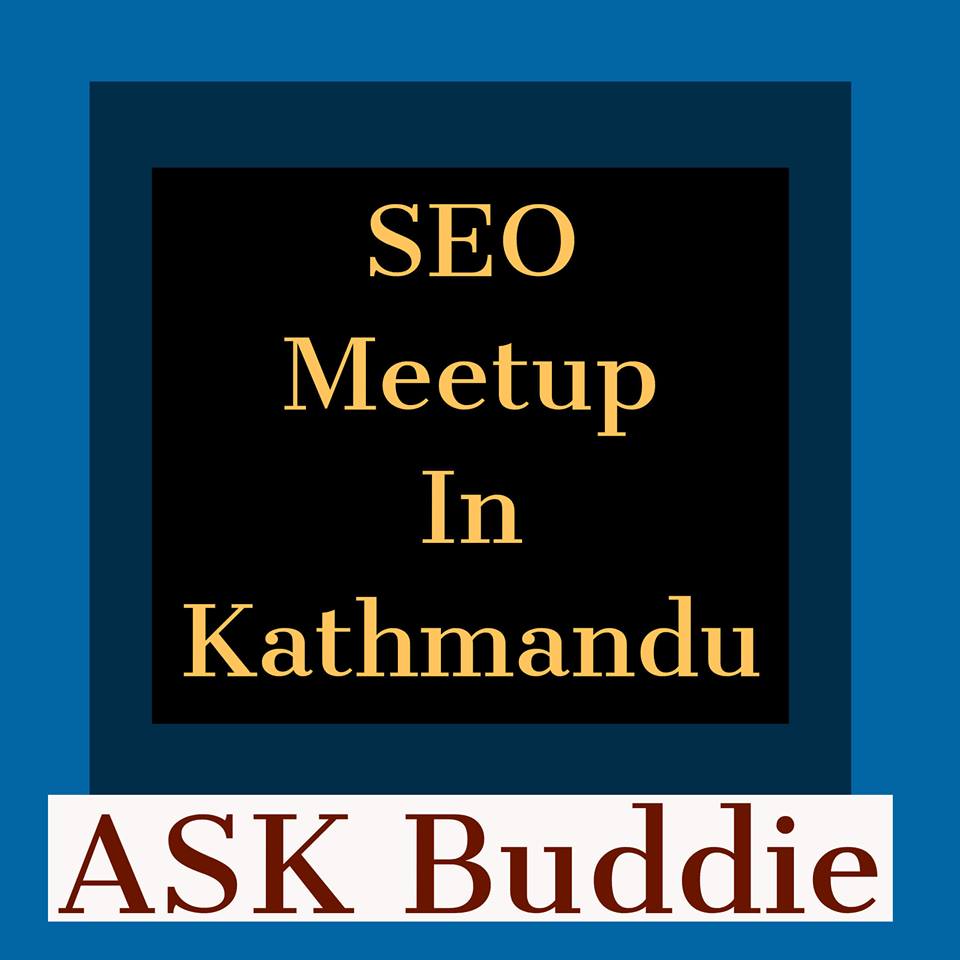 SEO & Tech Meetup In Kathmandu ASK Buddie image