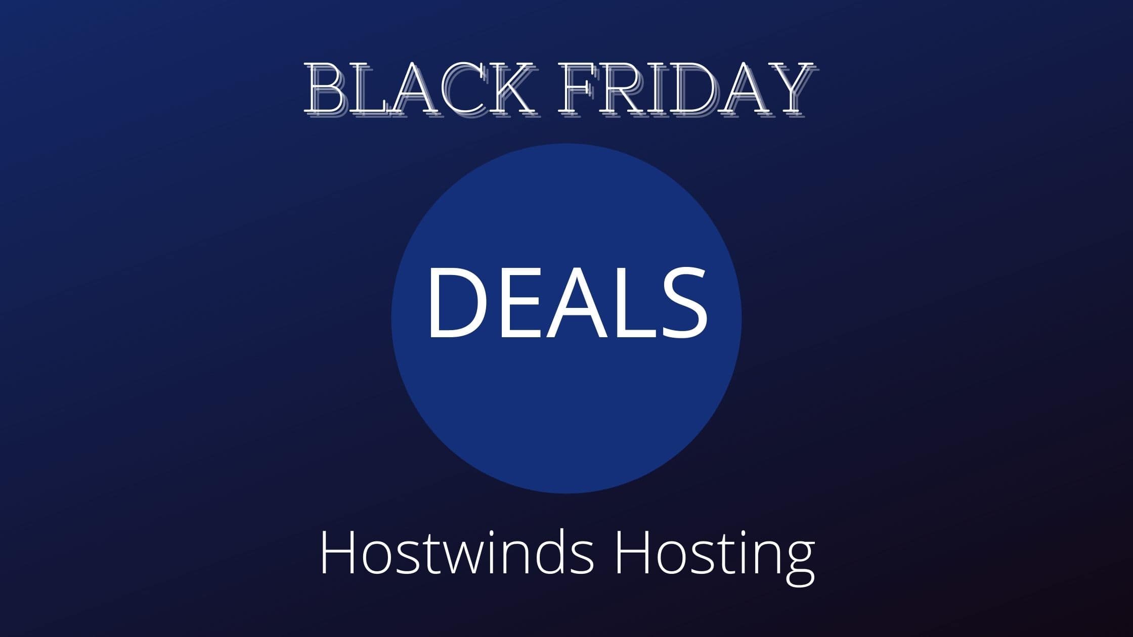 Hostwinds Black Friday Deals 2021: Get Upto 80% Off image