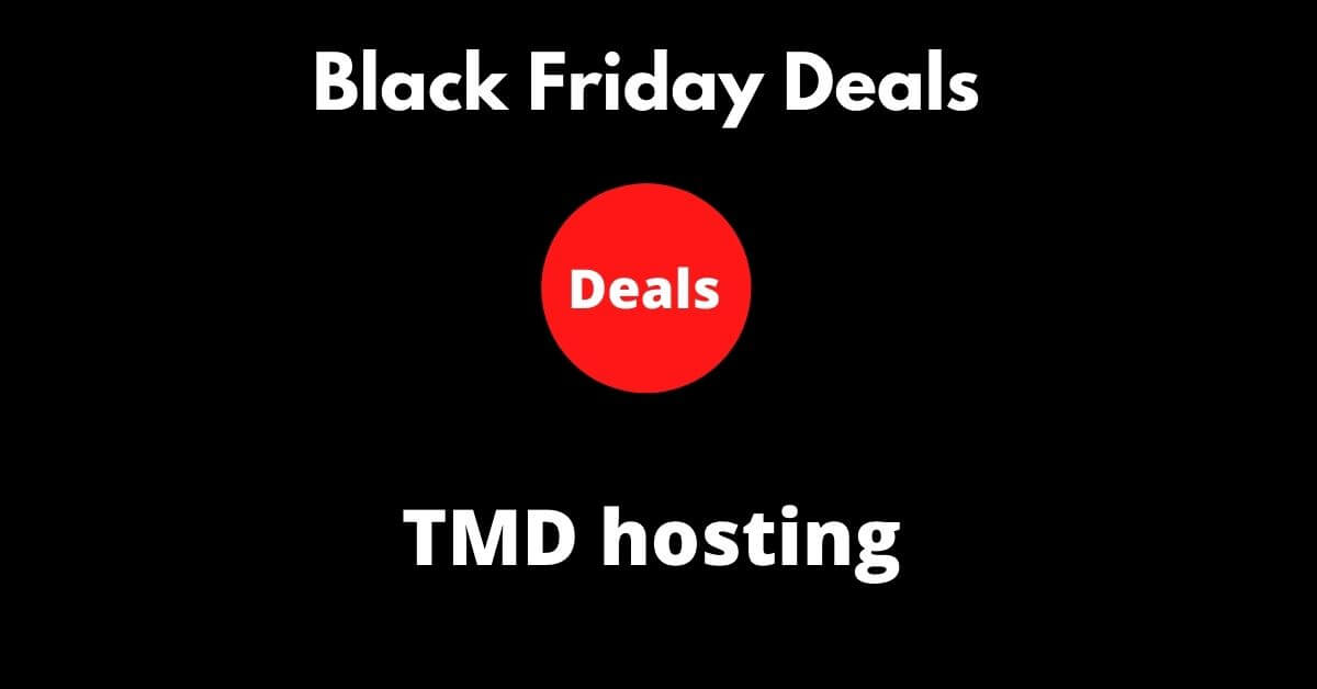 TMD Hosting Black Friday Deals 2021:Discount UP To 50% image