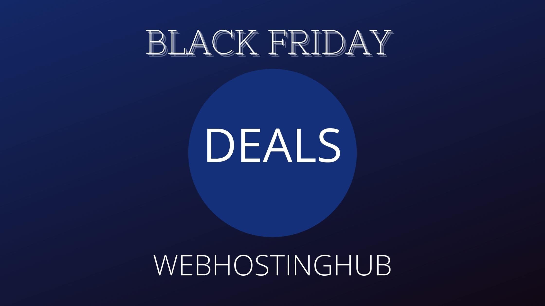 WEBHOSTINGHUB Black Friday Deals 2021-Exciting 44% OFF … Get it now!!! image