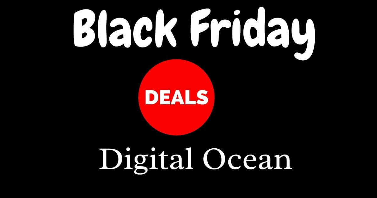 Digital Ocean Black Friday Deals 