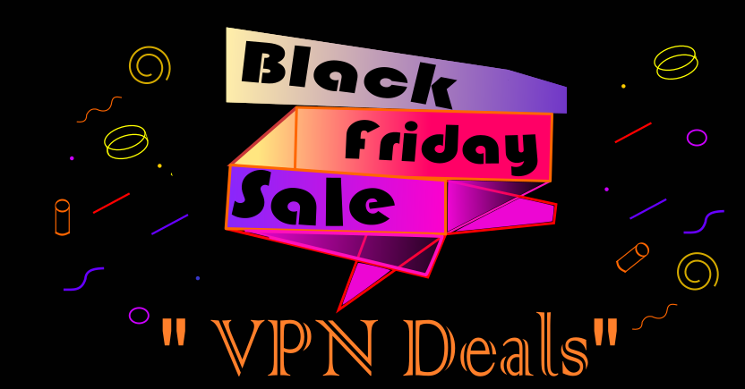 Best VPN Black Friday Deals 2020- 😍 Don’t miss it! image