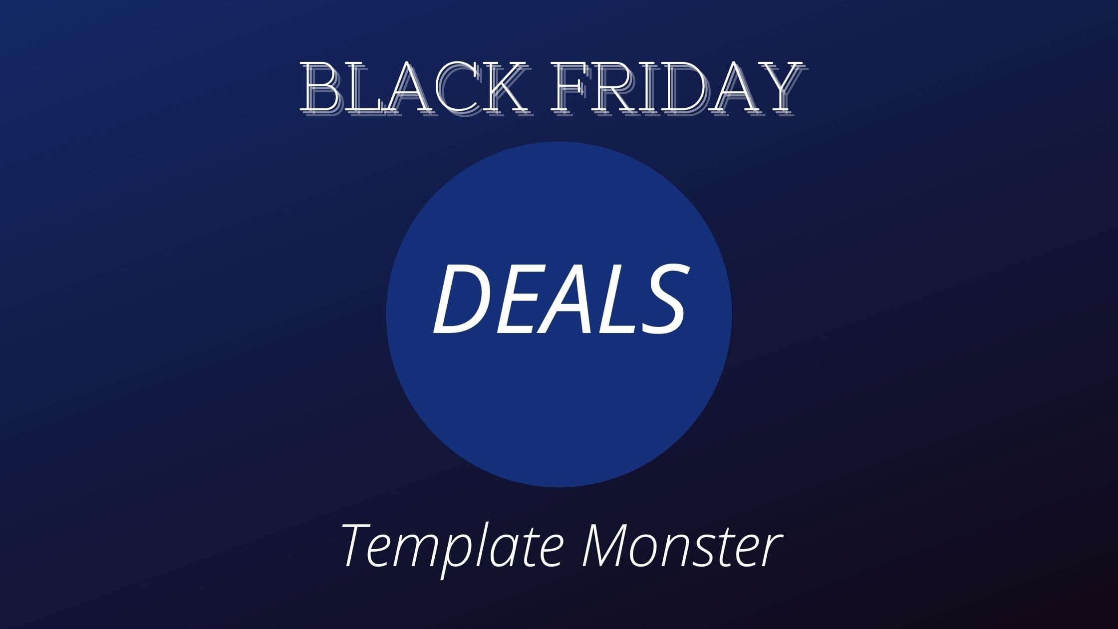 Template Monster Black Friday Deals 2021- Get Up To 50% Off image