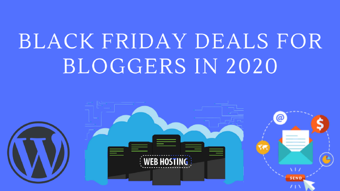 Black Friday Deals For Bloggers – Exclusive Discount In 2021 image