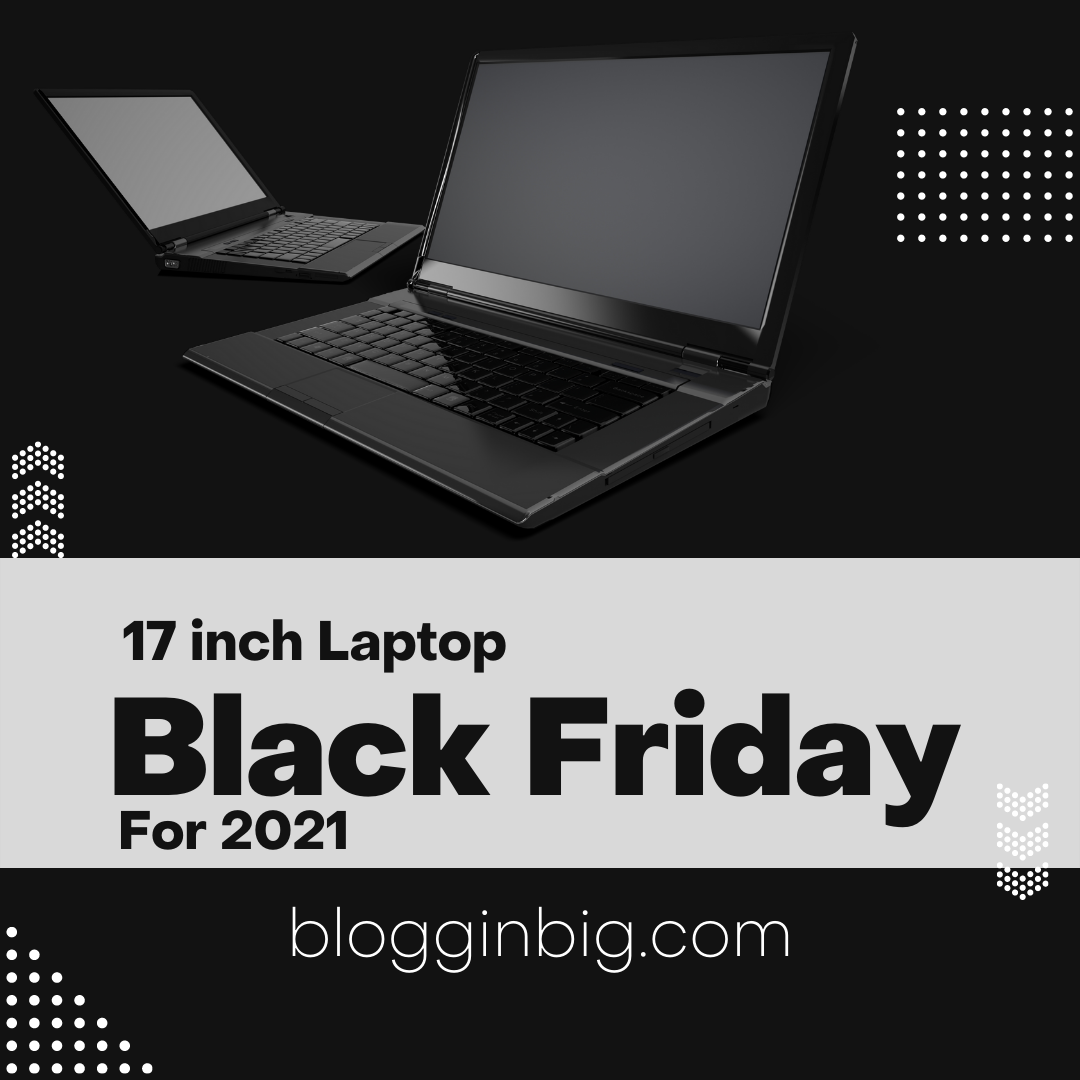 Best 17-inch Laptop for Black Friday Deals: 2022 image
