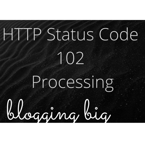 HTTP Status Code 102 -Processing image