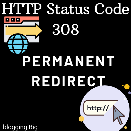 HTTP Status Code 308-PERMANENT REDIRECT image
