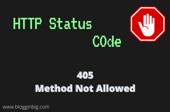 HTTP Status Code 405 Method Not Allowed And Ways To FIx it image