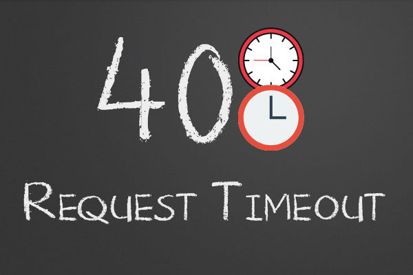408 request timeout error