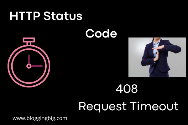 What Is HTTP Status Code 408 Request Timeout and How to Fix It image
