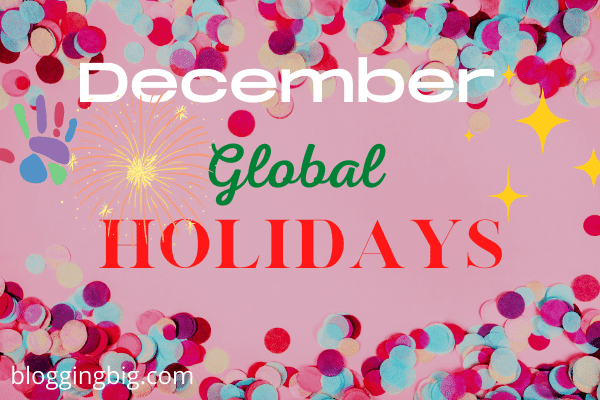 8 Most Popular December Global Holidays And Festivals image