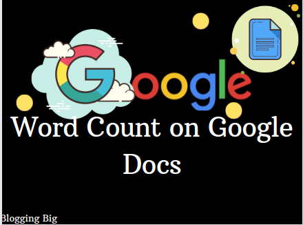 How To Check Word Count In Google Docs? image