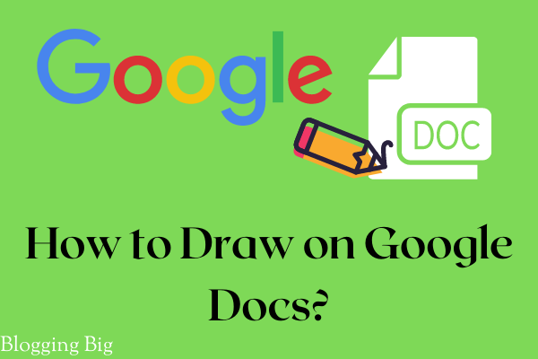 How to Draw on Google Docs? image