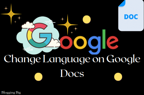 How To Change Language On Google Docs? image